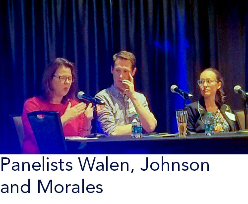 Panelists Walen, Johnson and Morales